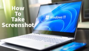 How To Take Screenshot in Windows 11