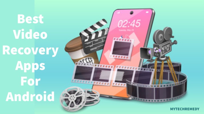Video Recovery Apps For Android
