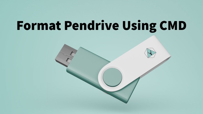 How To Format Pendrive Using Cmd