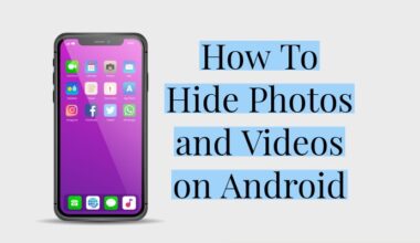 How To Hide Photos and Videos on Android
