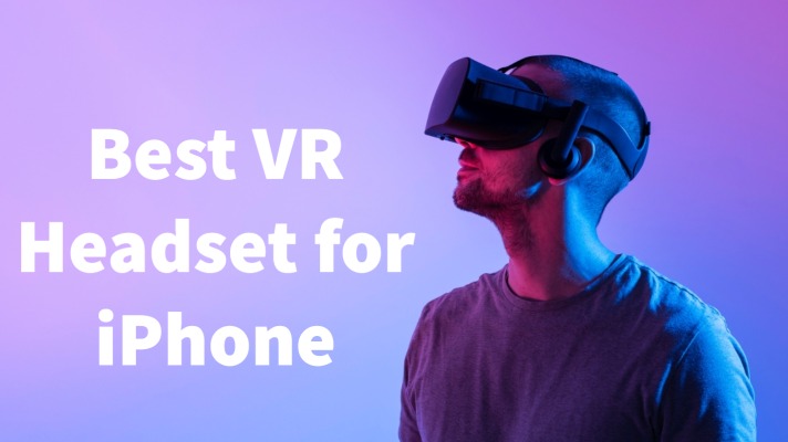 Best VR Headset for iPhone