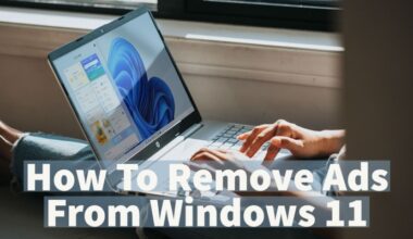 How To Remove Ads From Windows 11