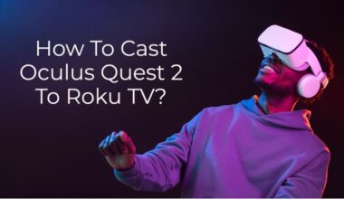 How-To-Cast-Oculus-Quest-2-To-Roku -TV