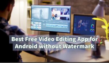 Best-Free-Video-Editing-App-for-Android-without-Watermark